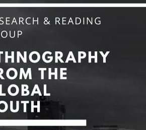 Urban Ethnography from the Global South: Reading Group meeting